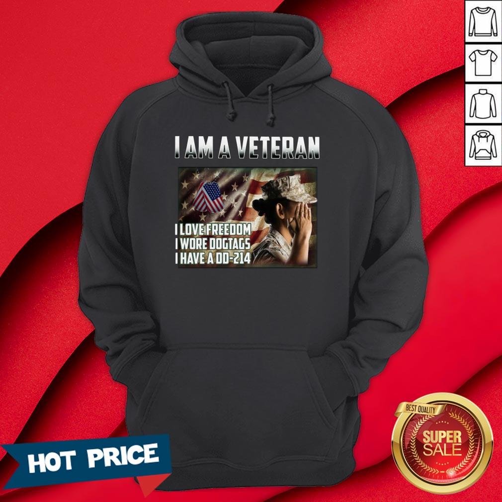 I Am A Veteran I Love FreeDom I Wore Dogtags I Have A DD214 Shirt - Image 5