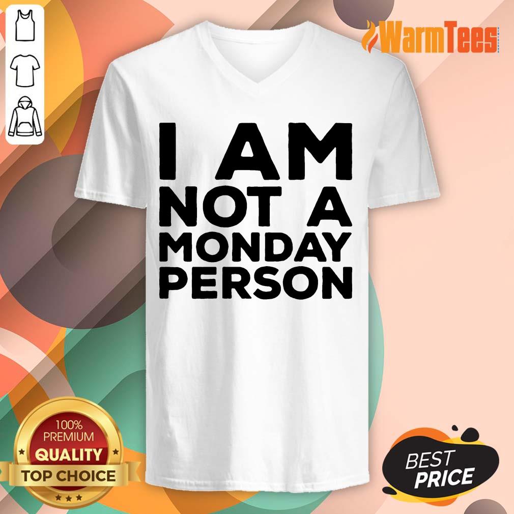 I Am Not A Monday Person Shirt - Image 3