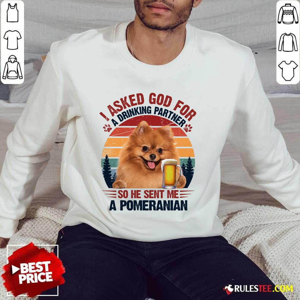 I Asked God For A Pomeranian Vintage Shirt - Image 5