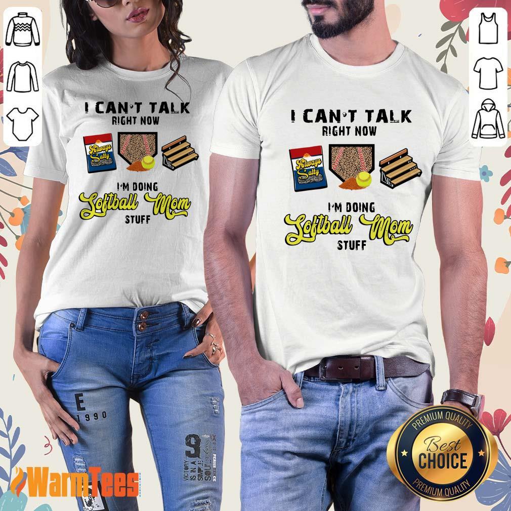 I Can't Talk Softball Mom Shirt - Image 2