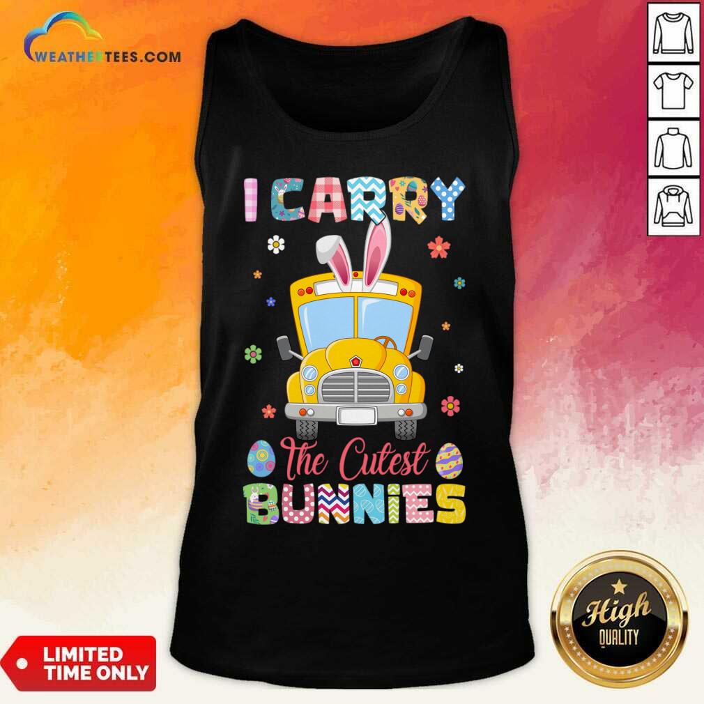 I Carry The Cutest Bunnies Shirt - Image 4