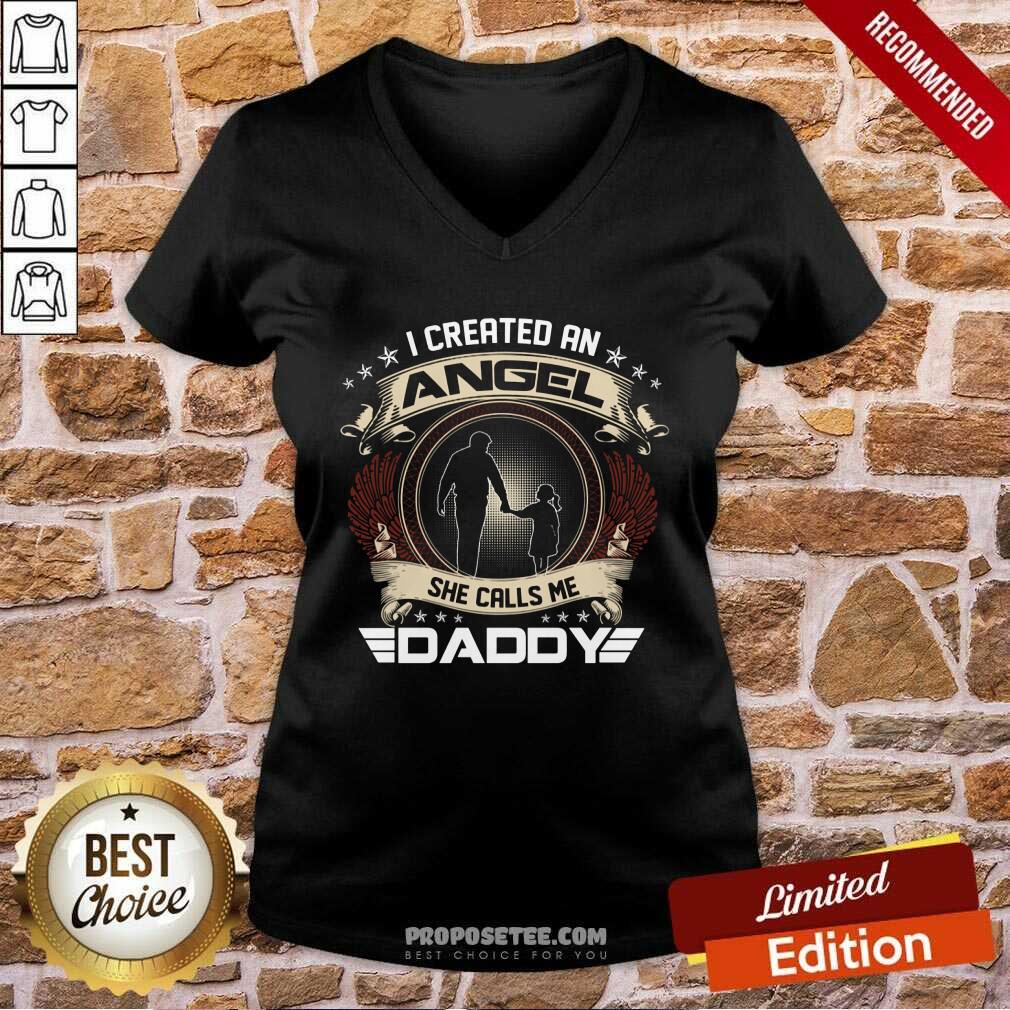 I Created An Angel She Calls Me Daddy Shirt - Image 3
