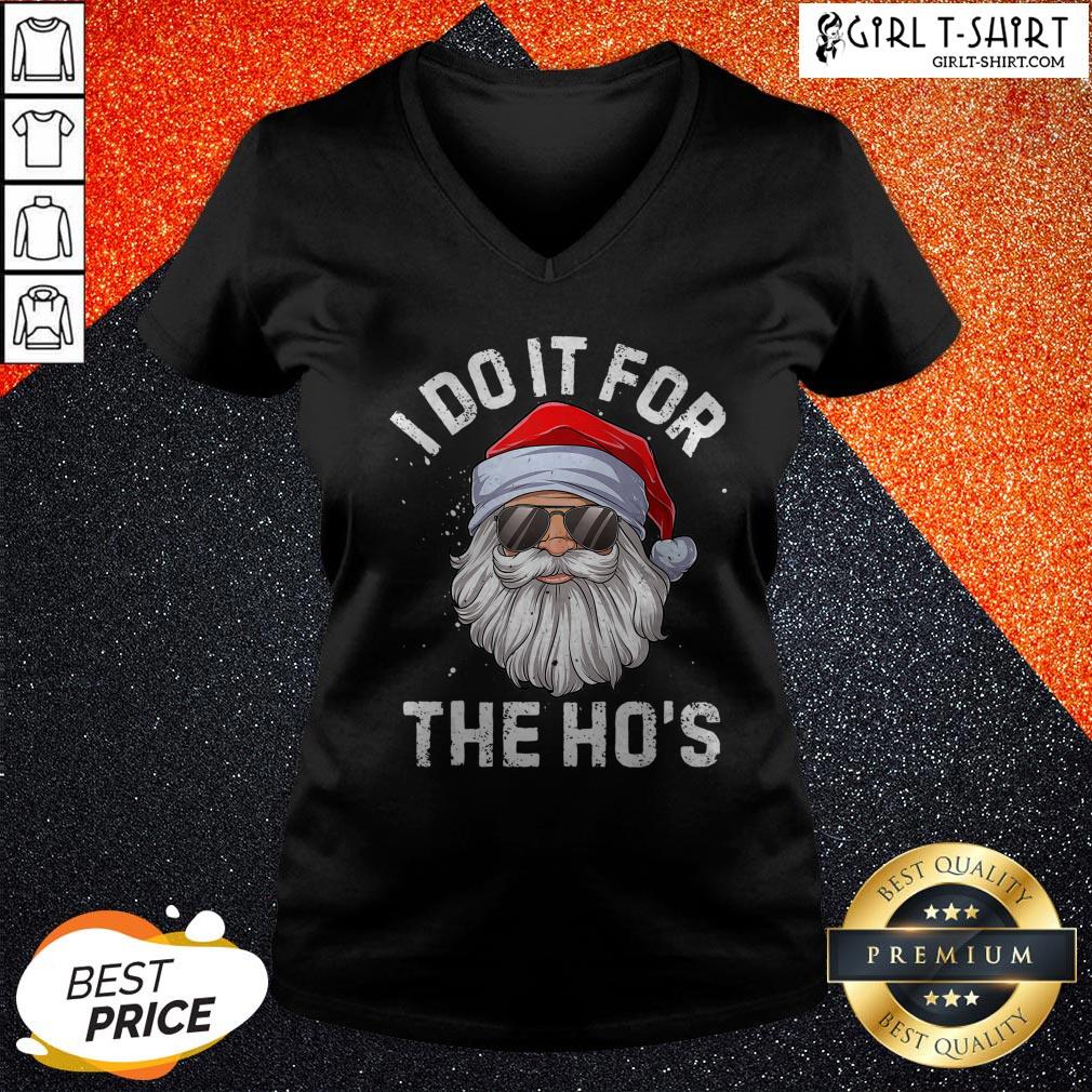 I Do It For The Ho’s Inappropriate Christmas Santa Claus Shirt - Image 2