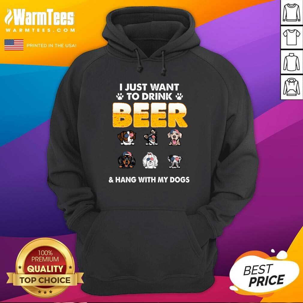 I Just Want To Drink Beer And Hang With My Dogs American Flag Shirt - Image 4