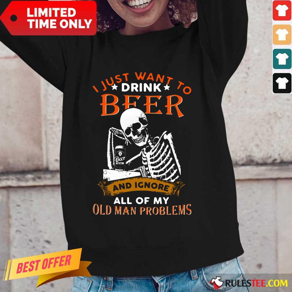 I Just Want To Drink Beer Skeleton Shirt - Image 2