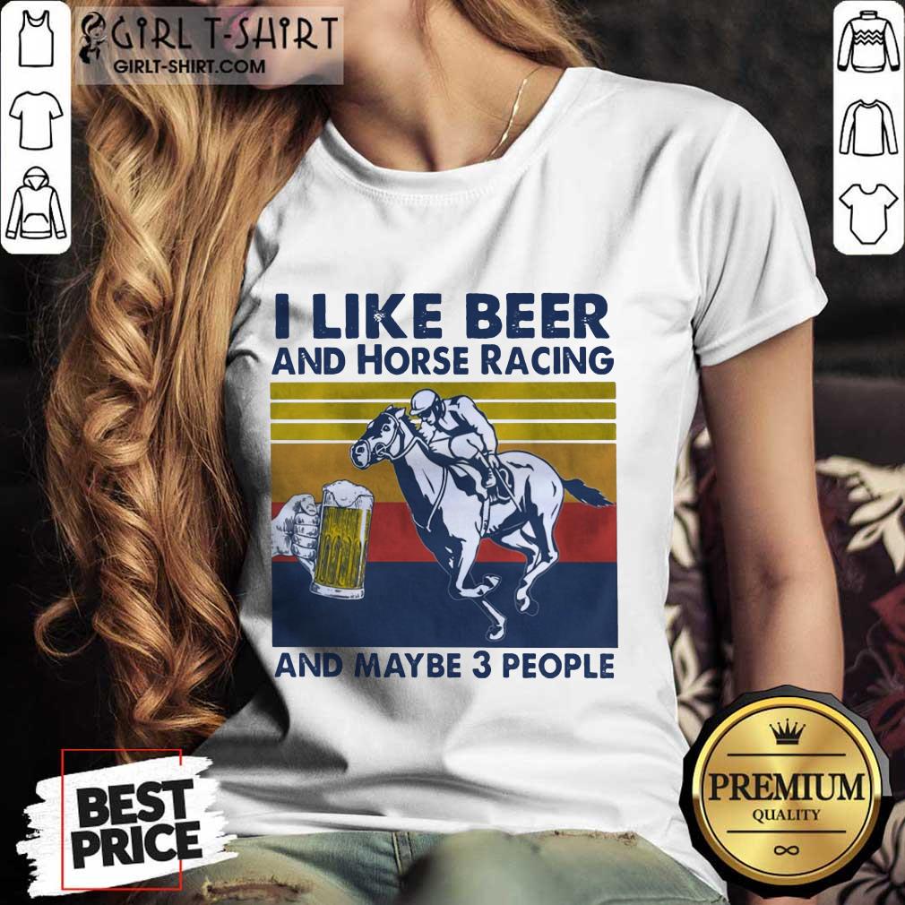 I Like Beer And Horse Racing Vintage Shirt - Image 2
