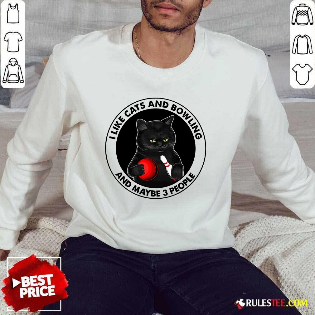 I like Cats And Bowling Shirt - Image 5