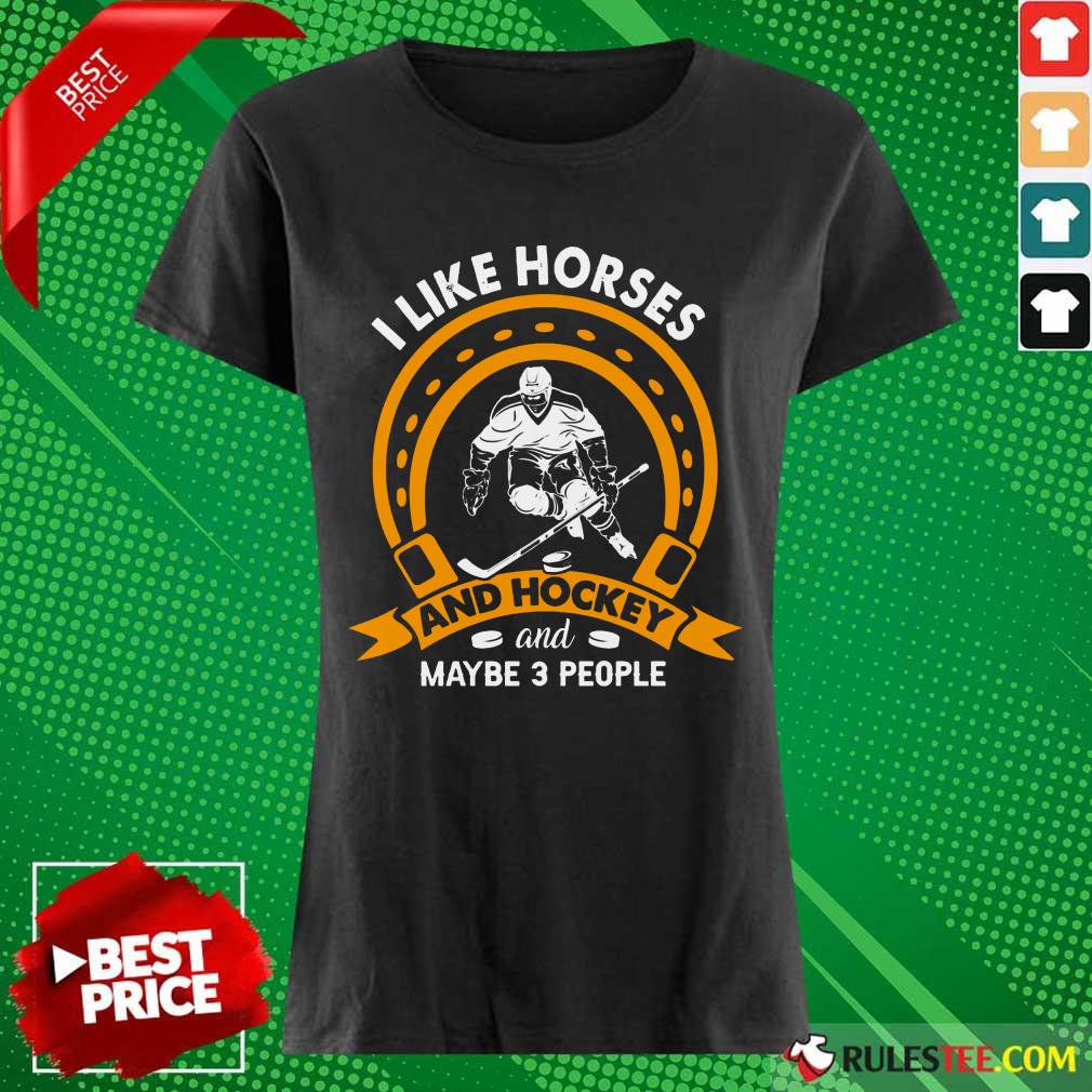 I Like Horses And Hockey Shirt - Image 3