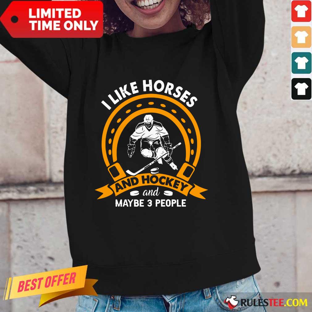 I Like Horses And Hockey Shirt - Image 2