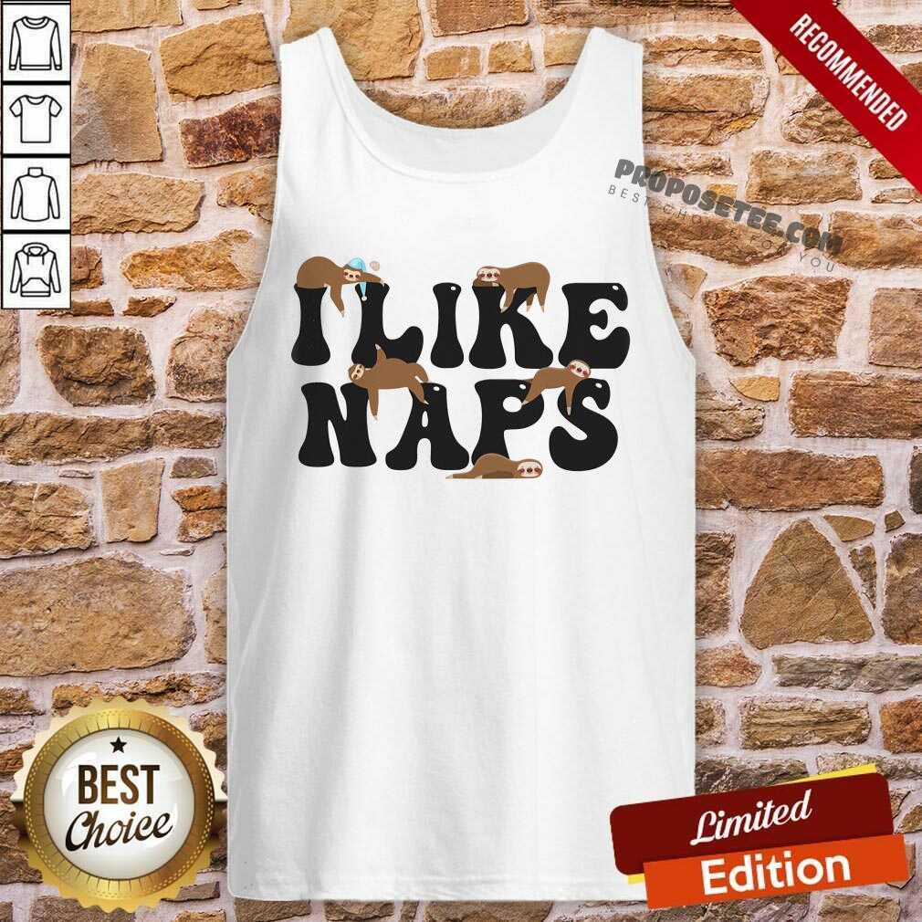 I Like Naps Shirt - Image 3