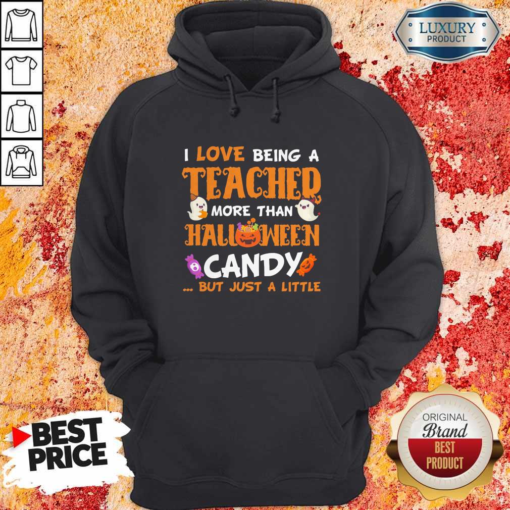 I Love Being A Teacher More Than Halloween Candy But Just A Little Pumpkin Ghost Shirt - Image 4