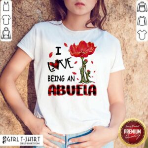 I Love Being An Abuela Red Flower Shirt