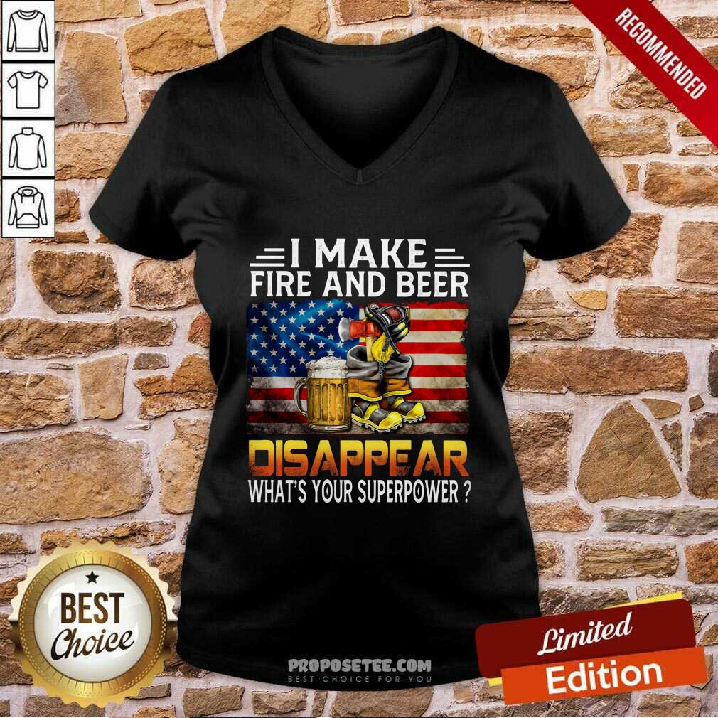 I Make Fire And Beer Disappear Shirt - Image 3
