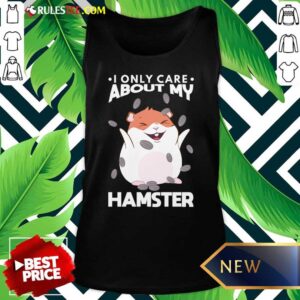 Alternative view of I Only Care About My Hamster Shirt