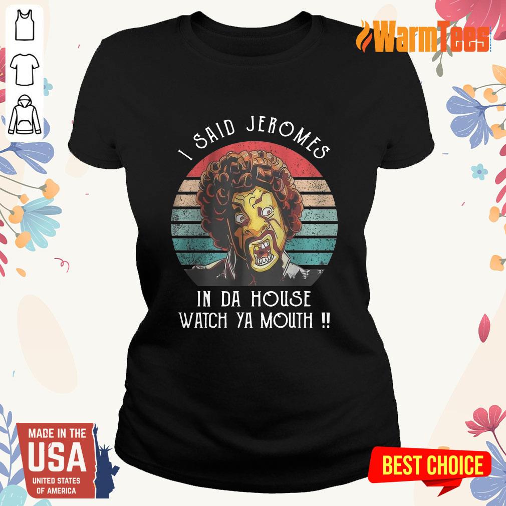 I Said Jerome Vintage Shirt - Image 3