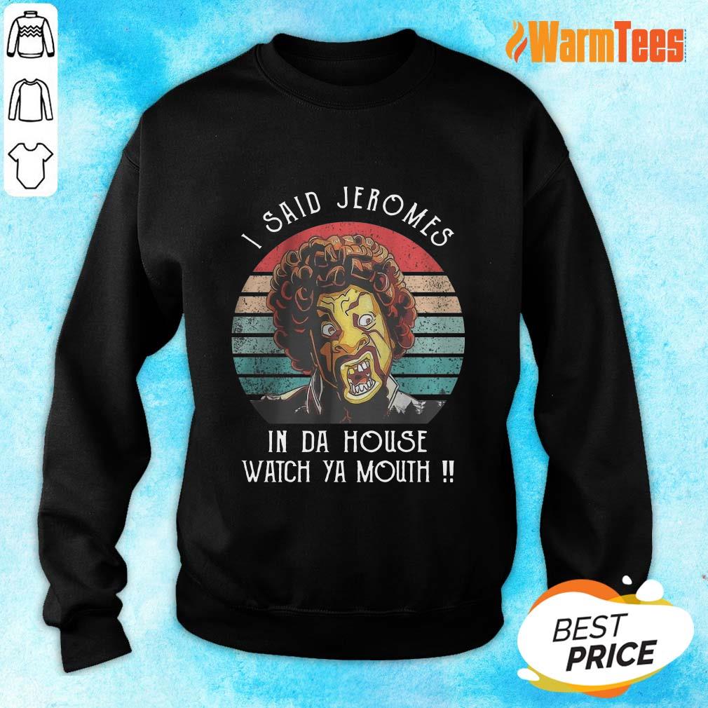 I Said Jerome Vintage Shirt - Image 2