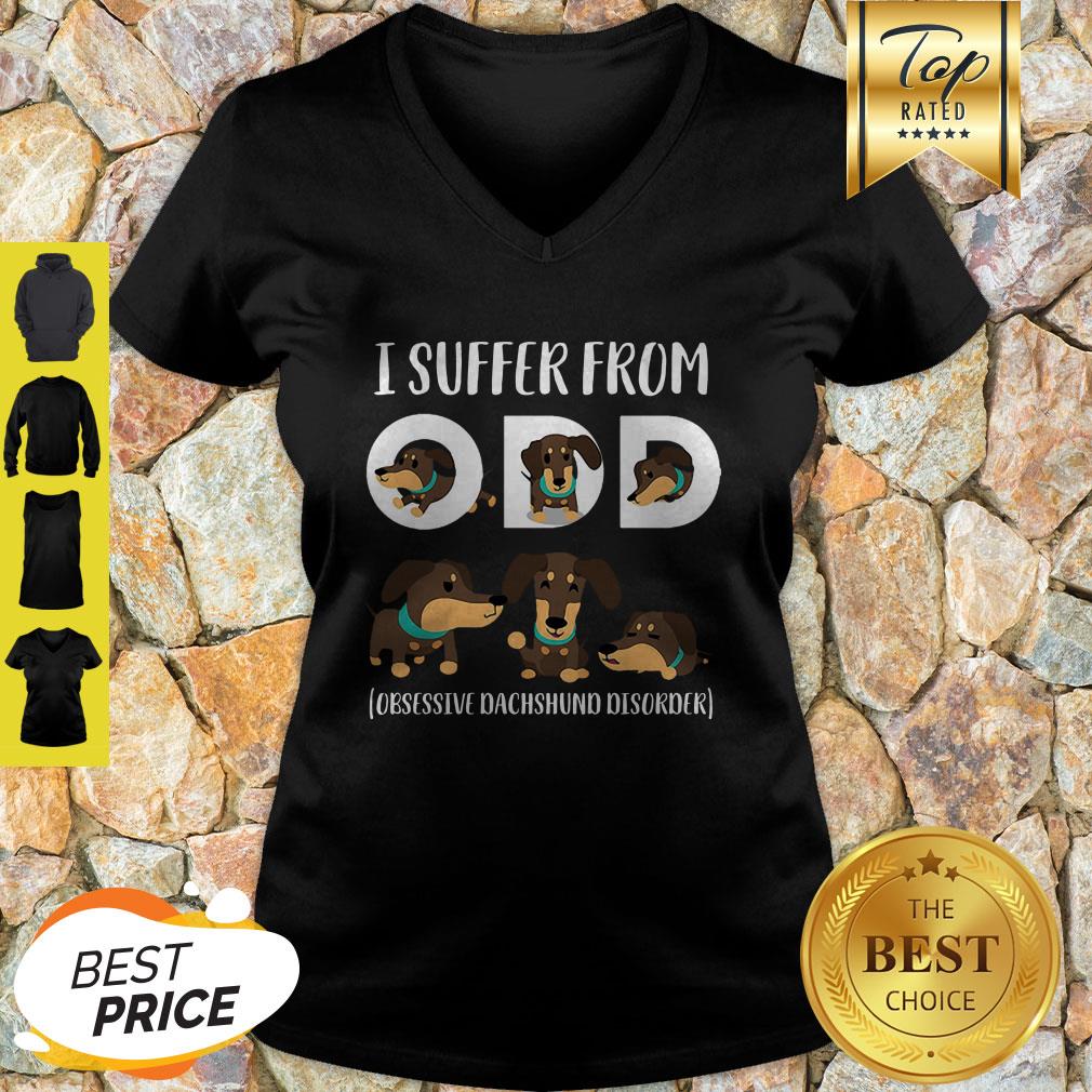 I Suffer From ODD Obsessive Dachshund Disorder Shirt - Image 2