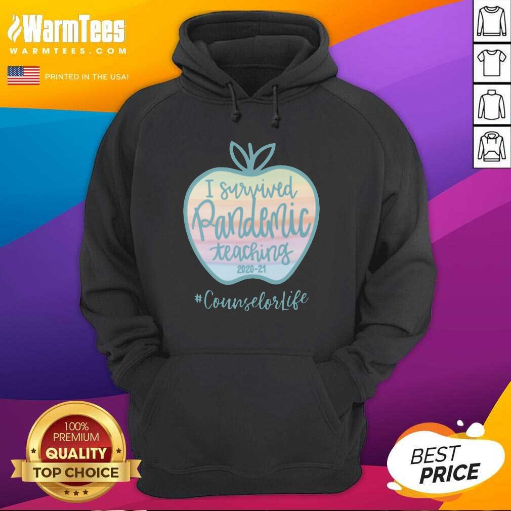 I Survived Pandemic Teaching 2020 21 Apple Counselor Life Shirt - Image 4