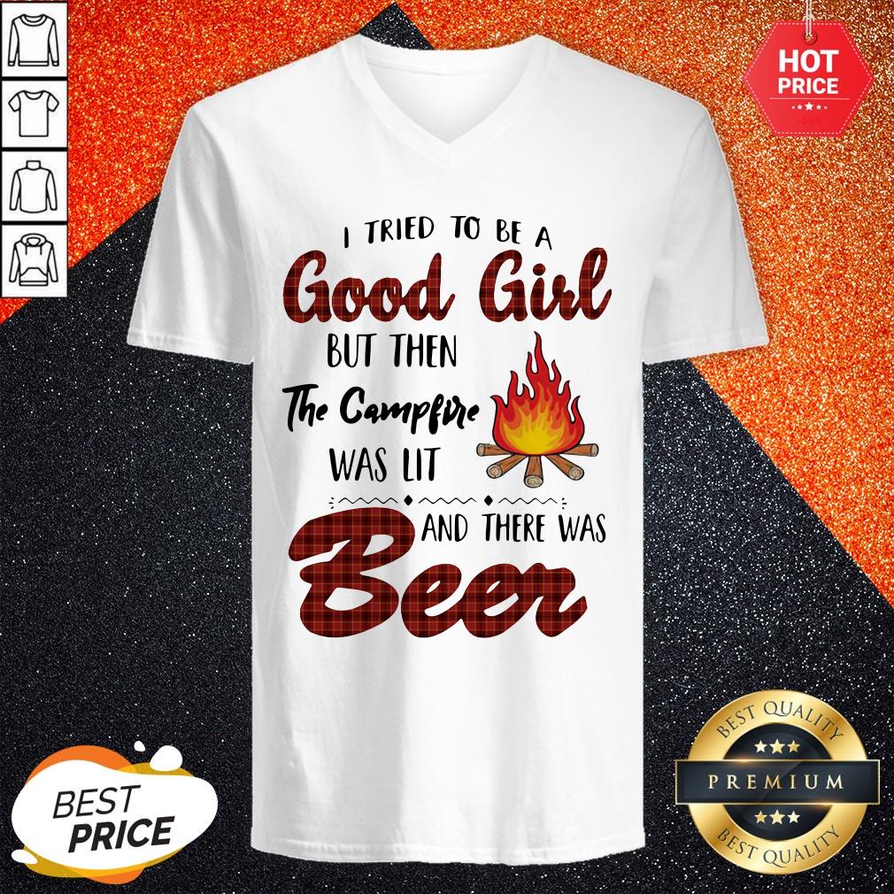 I Tried To Be A Good Girl But Then The Campfire Was Lit And There Was Beer Shirt - Image 2