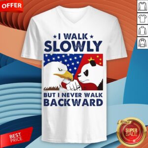 Alternative view of I Walk Slowly But I Never Walk Backward Shirt