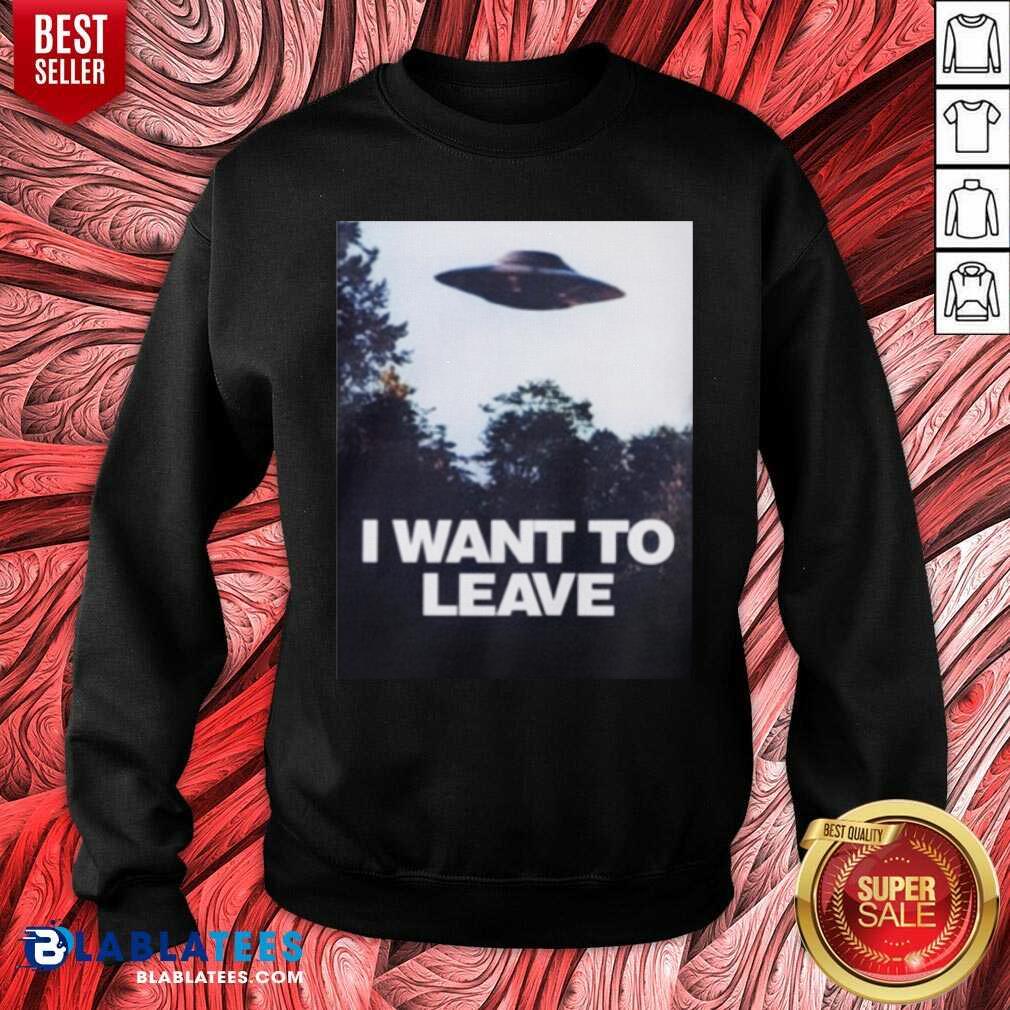 I Want To Leave Shirt - Image 4