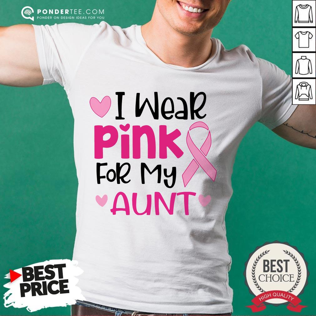 I Wear Pink For My Aunt Shirt