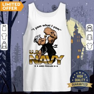 Alternative view of I Yam What I Yam US Navy And Proud Shirt