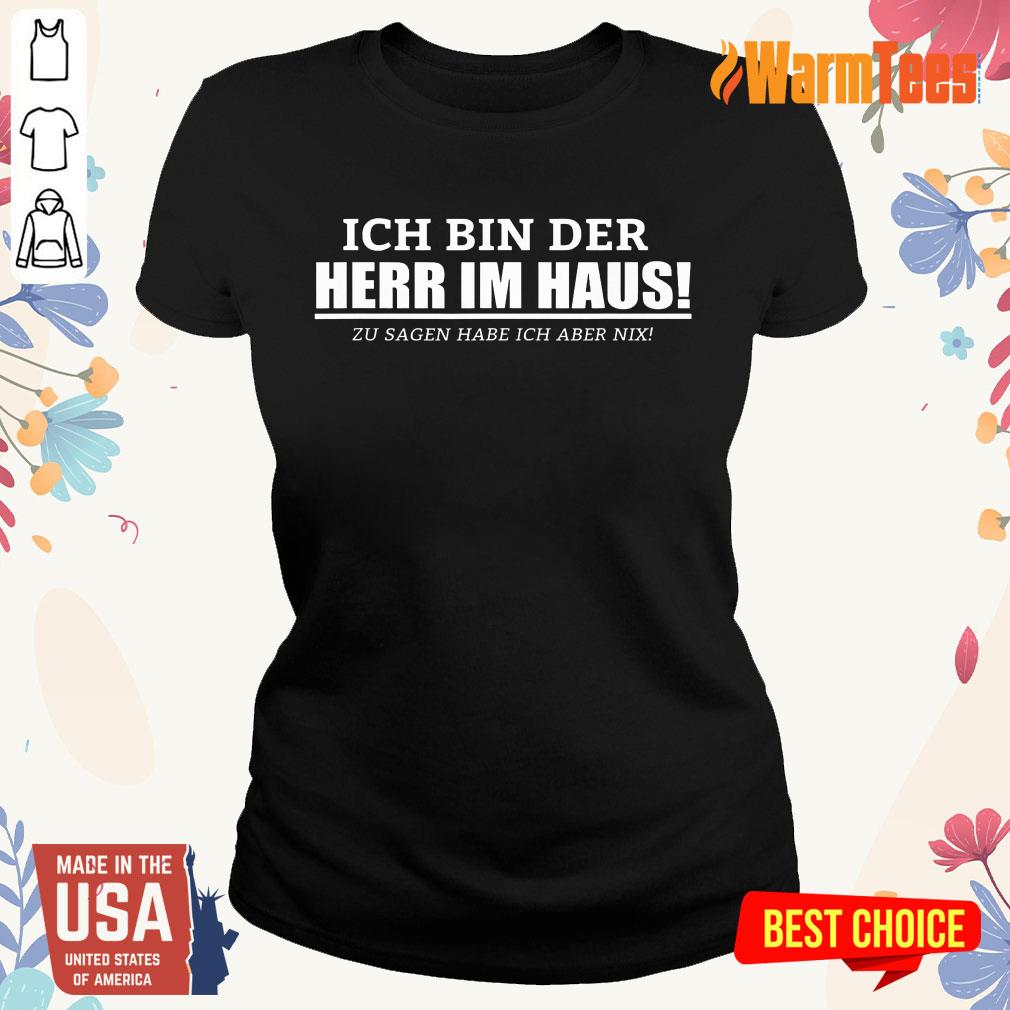 Ich Bin Der Herr Im Haus Shirt - Image 3