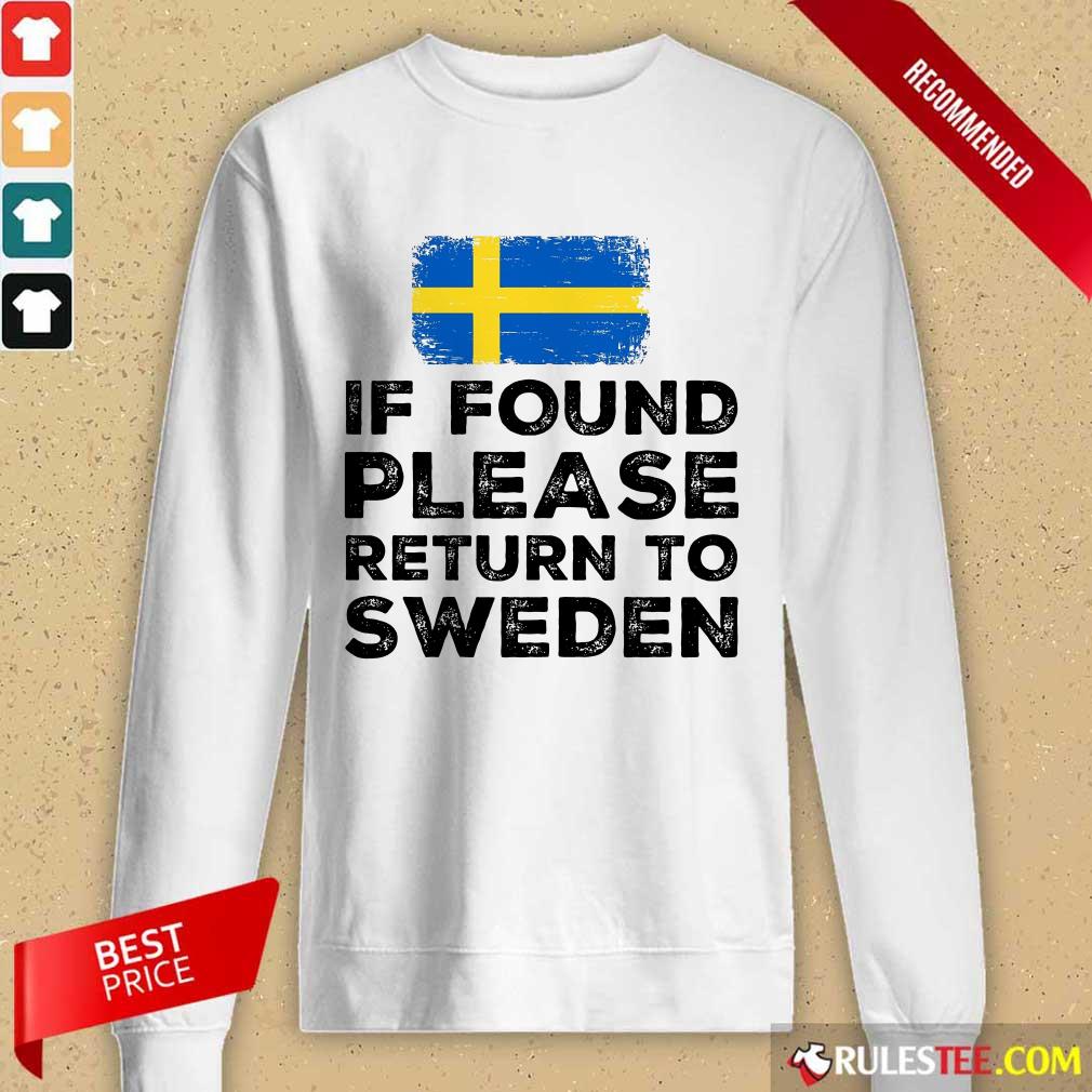 If Found Please Return To Sweden Shirt - Image 2