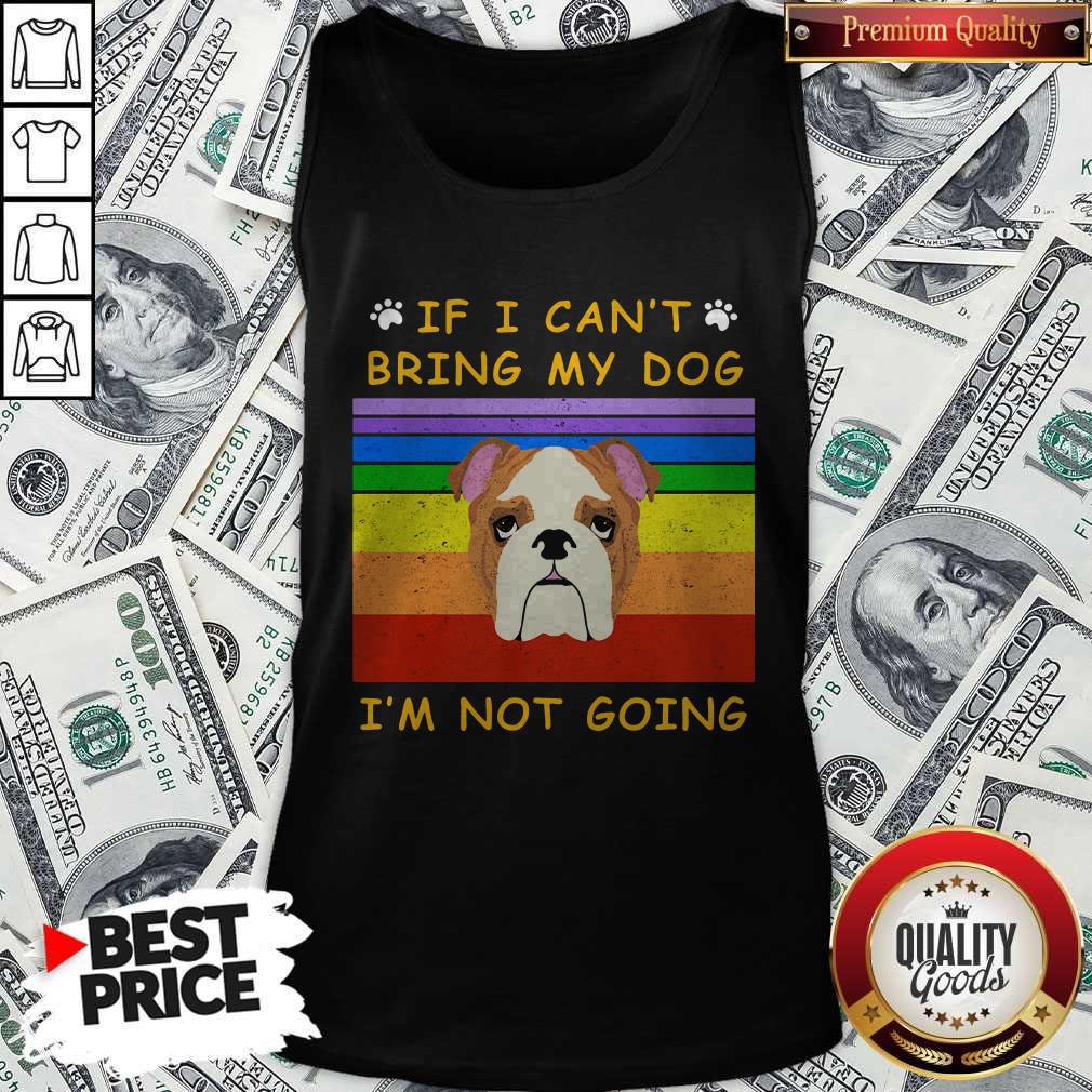 If I Can't Bring My Dog I'm Not Going Footprint LGBT Vintage Retro Shirt - Image 4