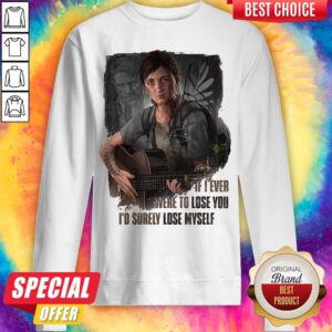 Alternative view of If I Ever Were To Lose You I'd Surely Lose Myself Lady Guitar Shirt