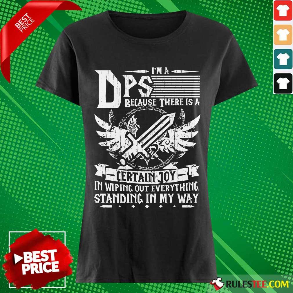 I'm A DPS Shirt - Image 3