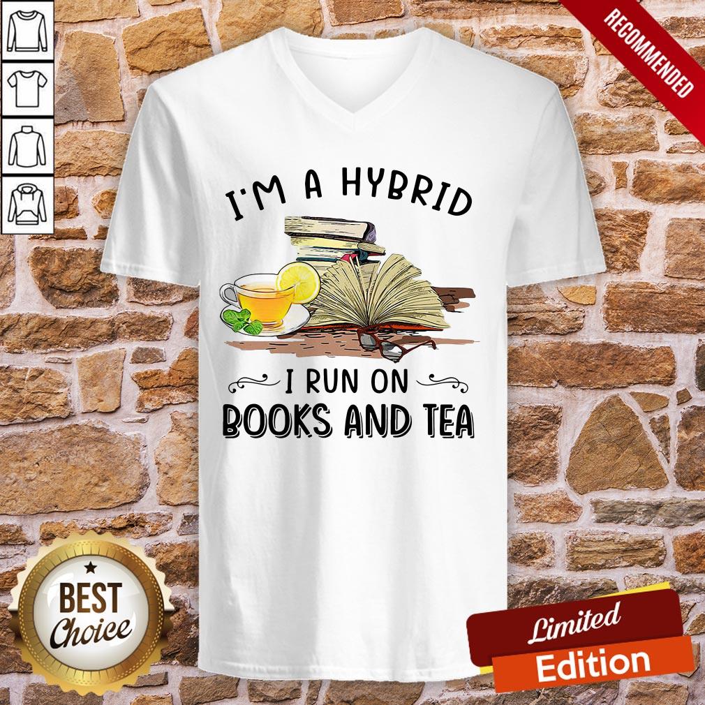 I’m A Hybrid I Run On Books And Tea Shirt - Image 3