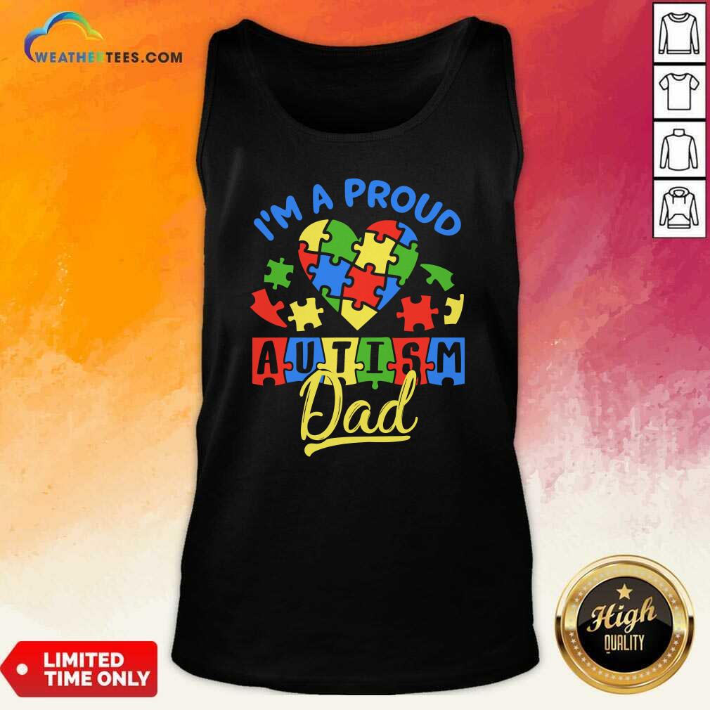 I'm A Proud Autism Dad Shirt - Image 2