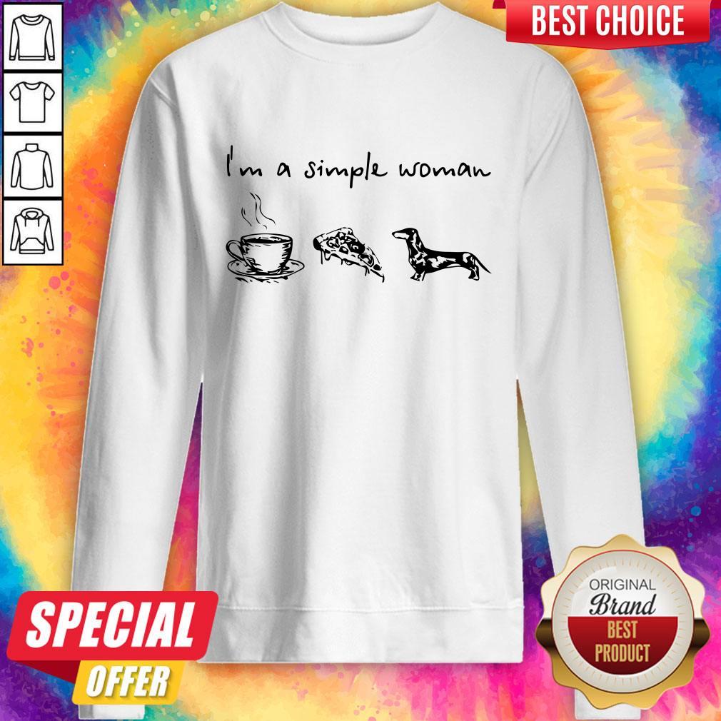 I’m A Simple Woman I Like Coffee Pizza And Dachshund Shirt - Image 2