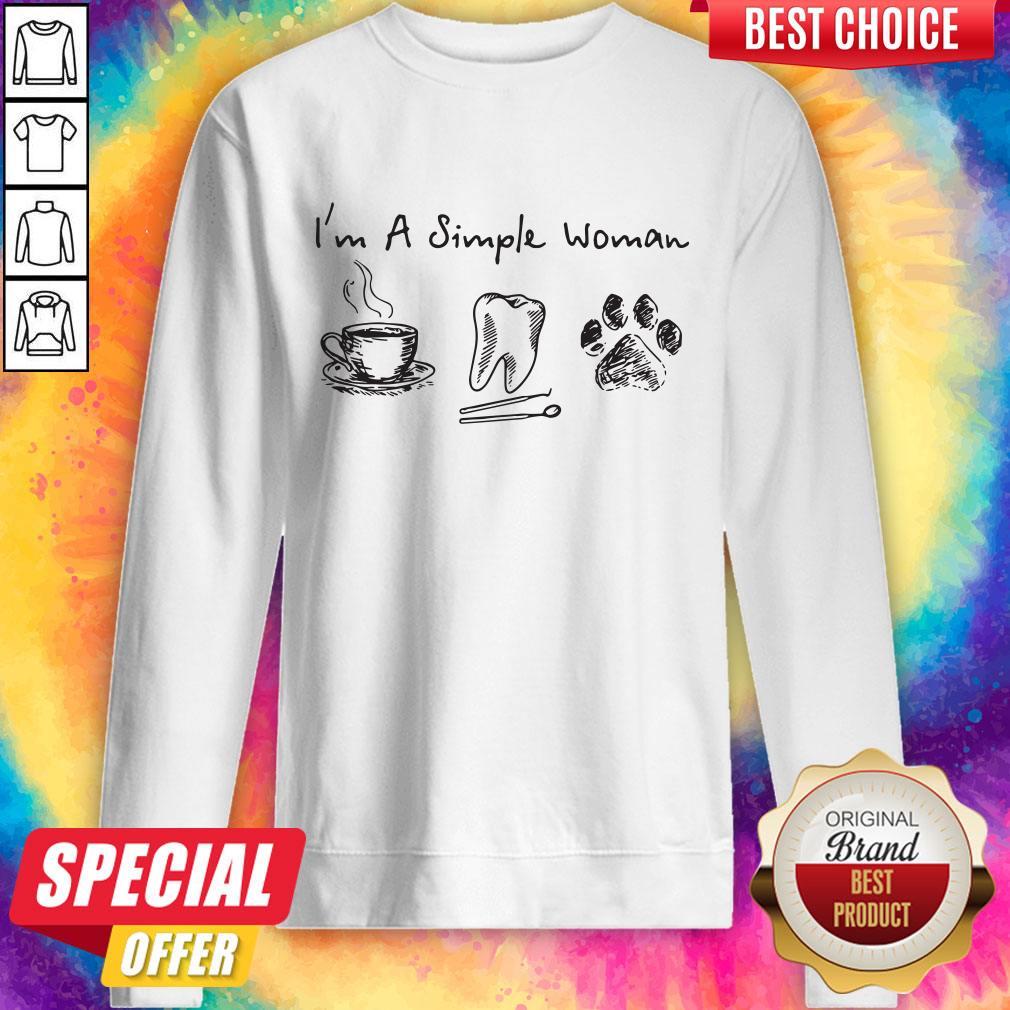 I’m A Simple Woman I Like Coffee Tooth Dog Paw Shirt - Image 4