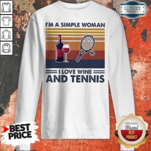 Alternative view of I'm A Simple Woman I Love Wine And Tennis Vintage Retro Shirt