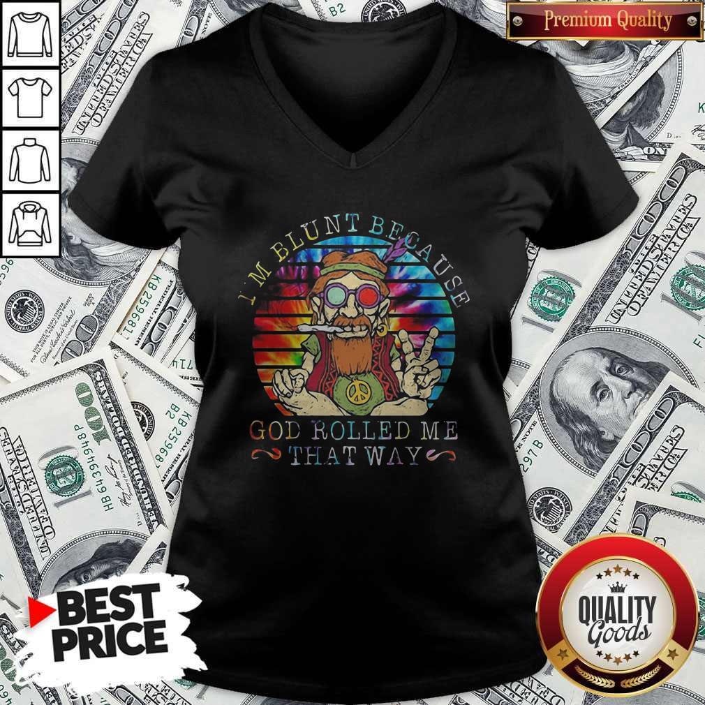 I'm Blunt Because God Rolled Me That Way Grandfather Vintage Retro Shirt - Image 4