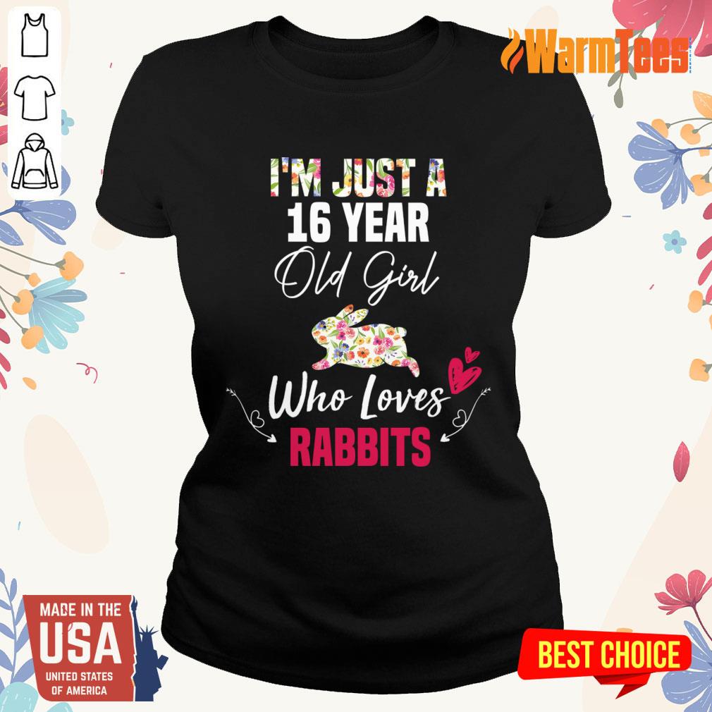 I'm Just A 16 Year Old Girl Who Loves Rabbits Shirt - Image 4