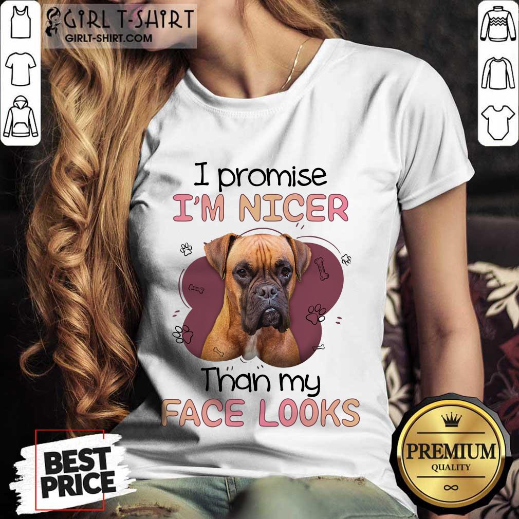 I'm Nicer Than My Face Looks Pug Dog Shirt - Image 2
