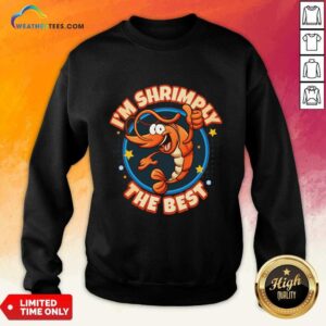 Alternative view of I'm Shrimply The Best Shirt