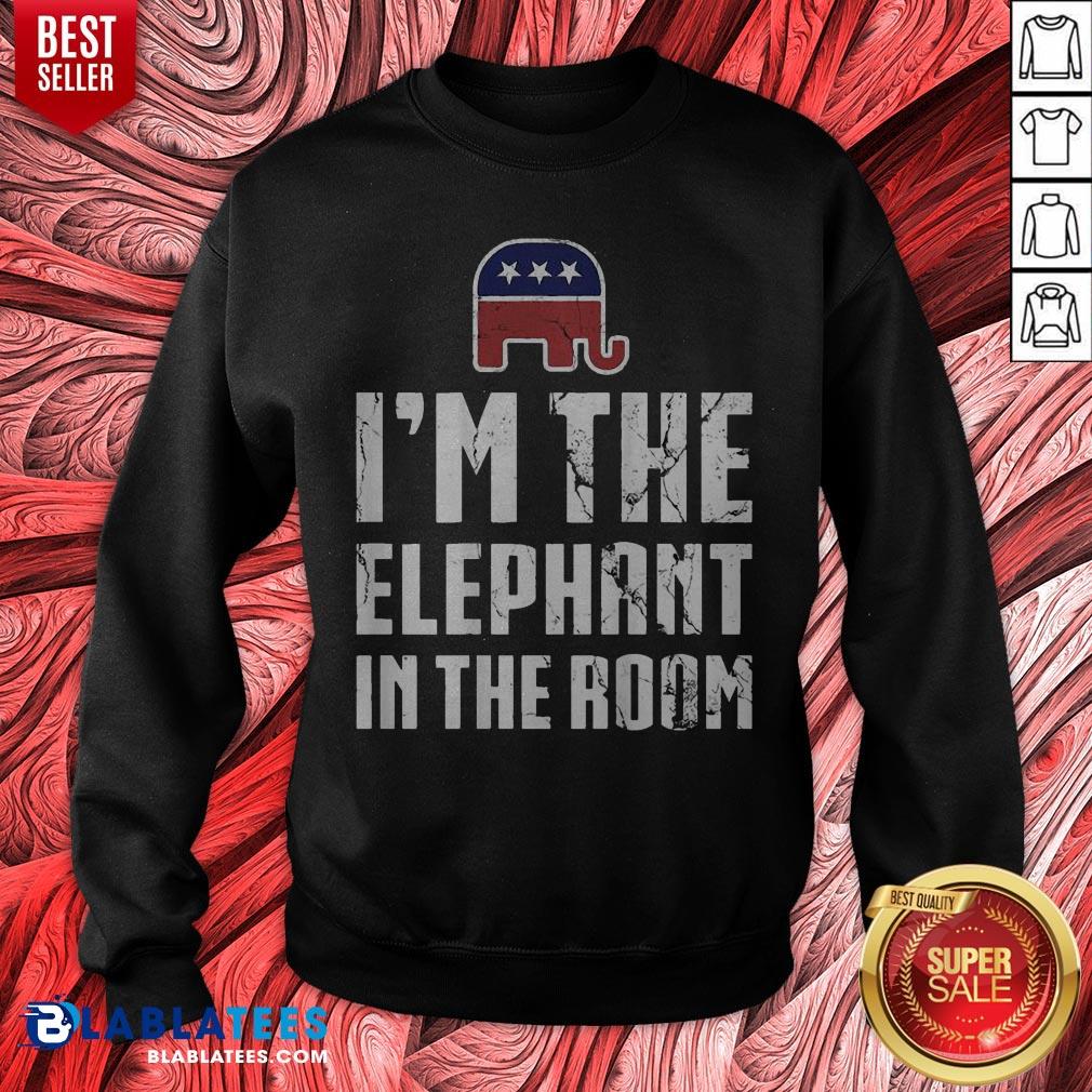 I’m The Elephant In The Room Republican Conservative Pride T-Shirt - Image 3