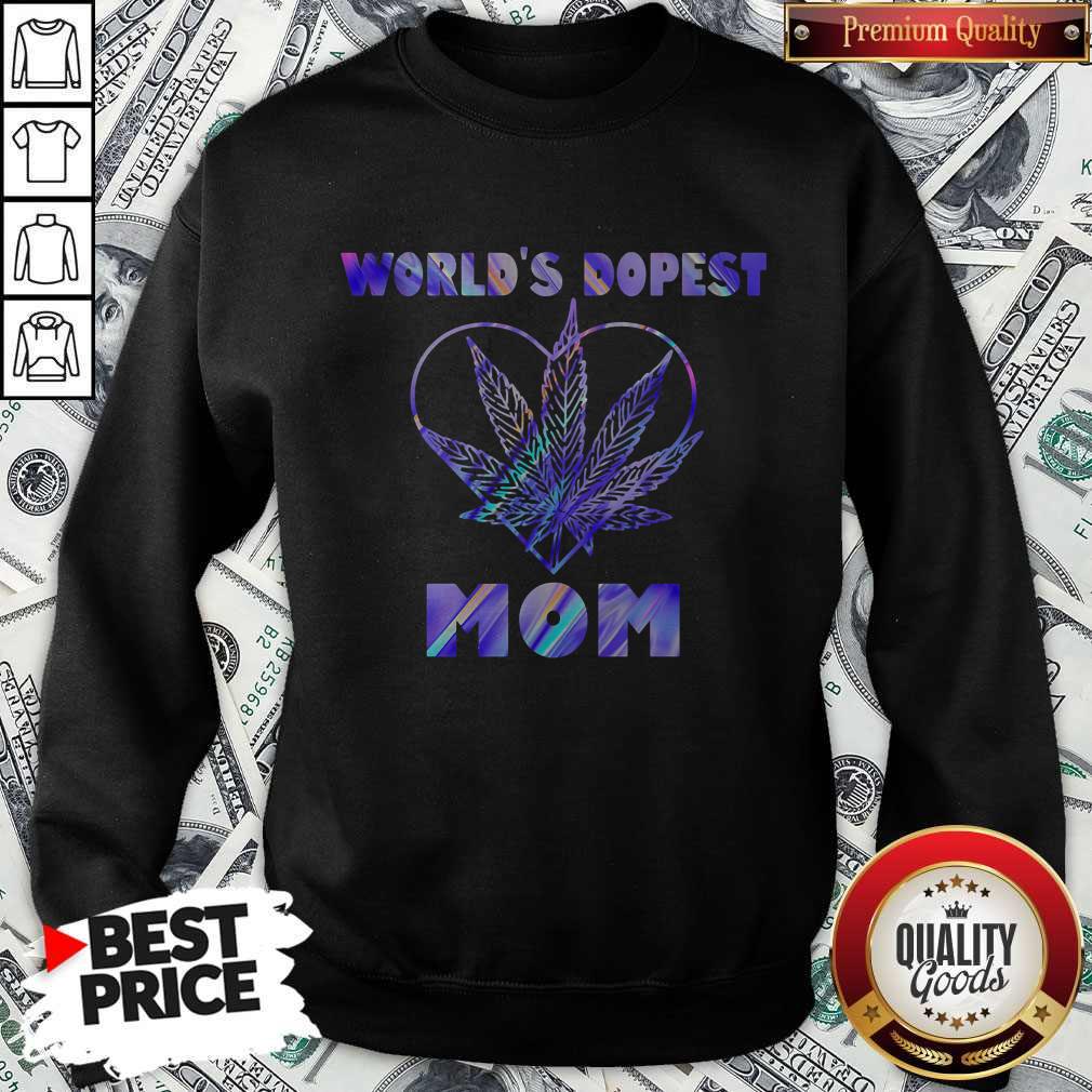 Important Cannabis Worlds Dopest Mom Shirt - Image 4