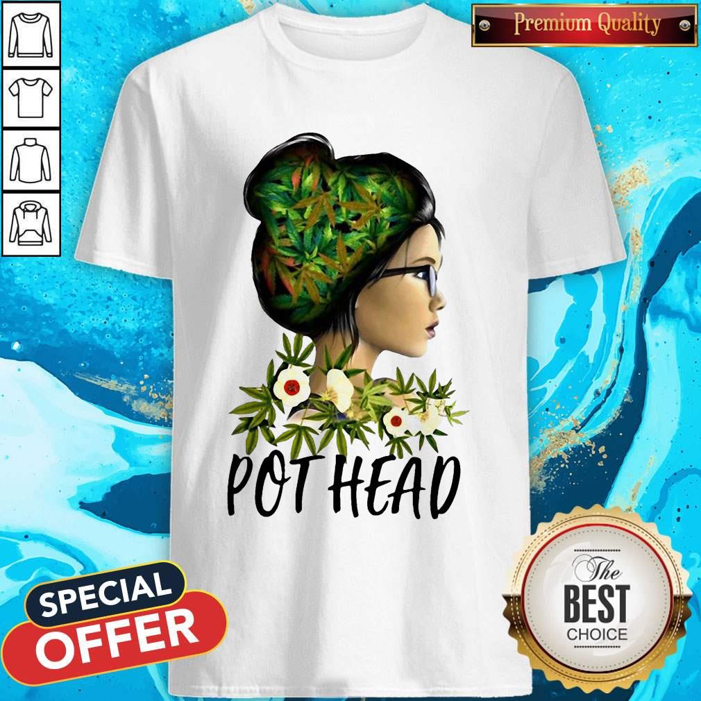 Important Weed Girl Pot Head Marijuana Cannabis Shirt
