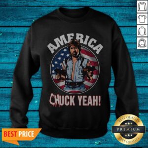 Alternative view of Top America Chuck Yeah Shirt