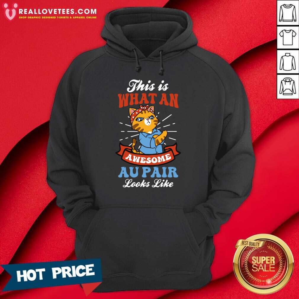 Cat This Is What An Awesome Au Pair Looks Like Shirt - Image 4