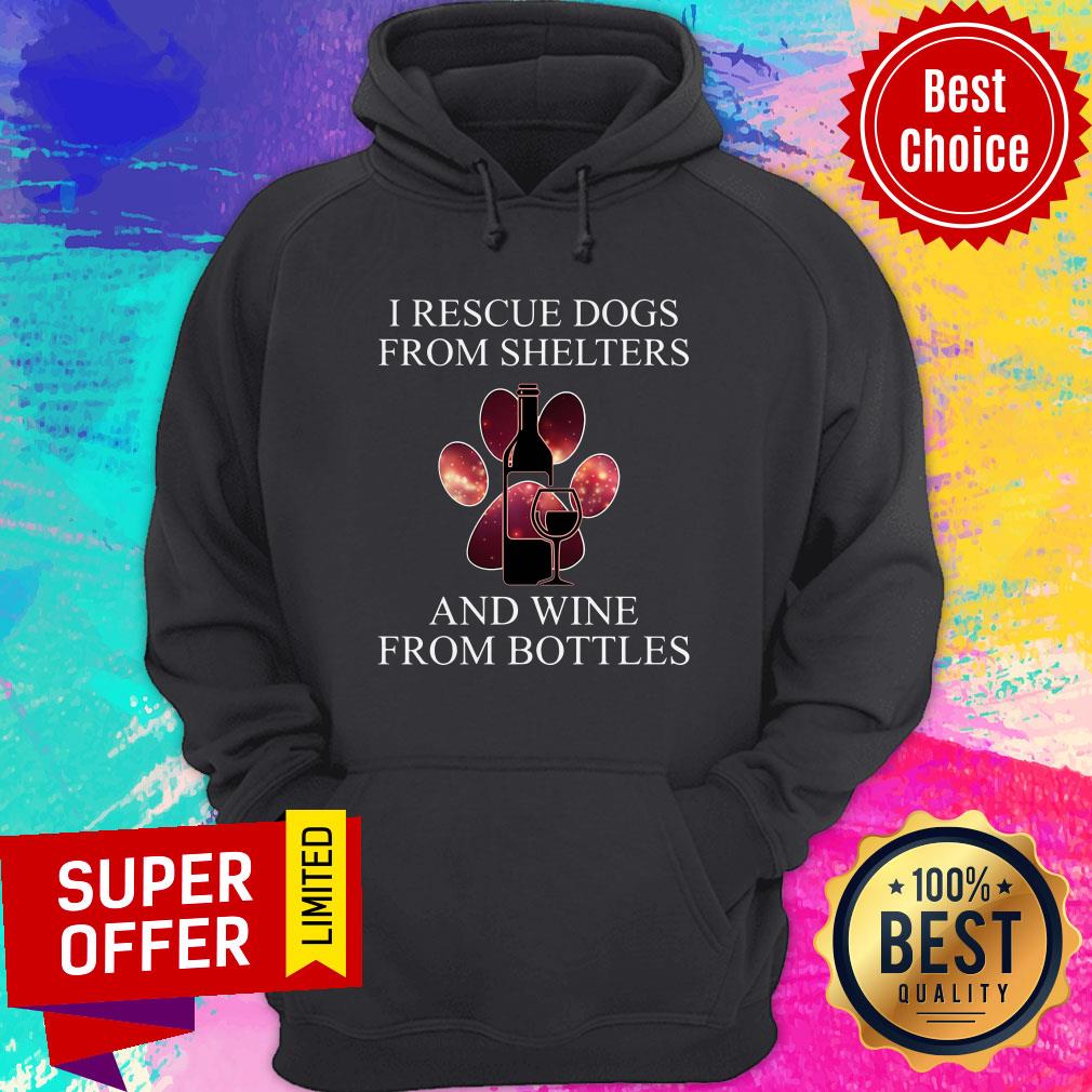 Nice Rescue Dogs From Shelters And Wine From Bottles Shirt - Image 5