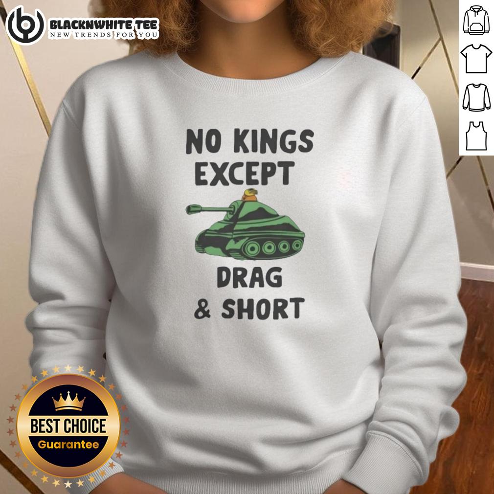 Official Tank Weeeeee No Kings Except Drag And Short T-Shirt - Image 5
