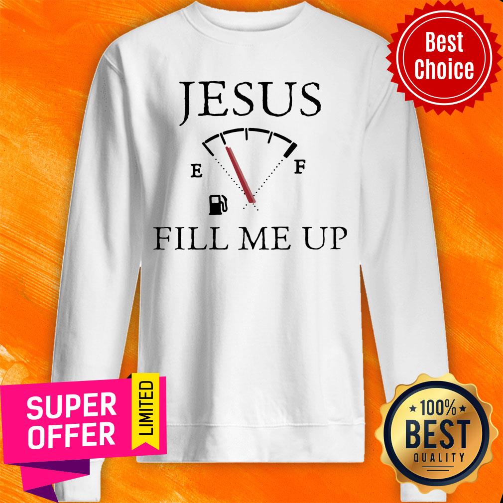 Funny Jesus Fill Me Up Shirt - Image 2