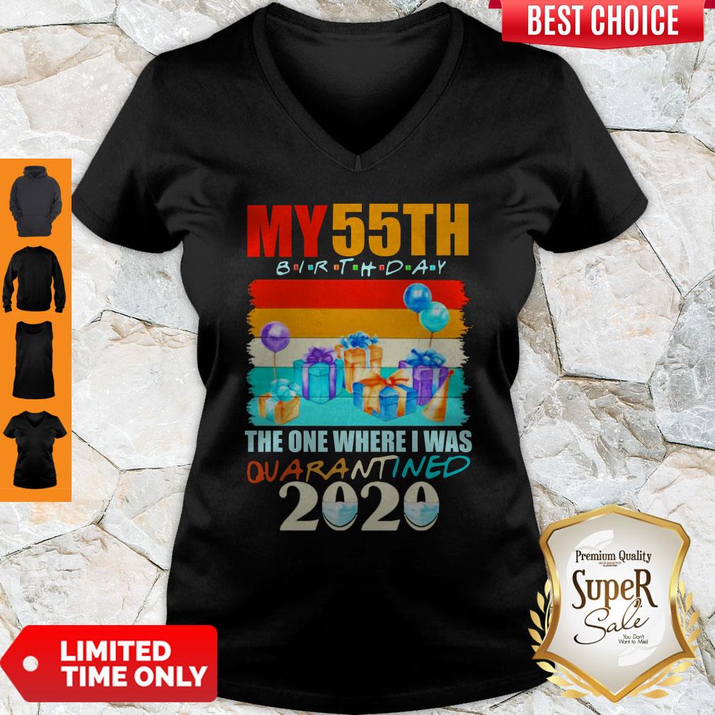 My 55th Birthday The One Where I Was Quarantined 2020 Mask Shirt - Image 3